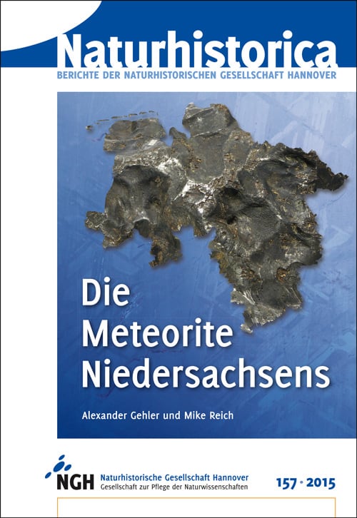 Naturhistorica 157 (2015) „Die Meteorite Niedersachsens“